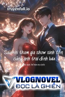 Sau Khi Tham Gia Show Sinh Tồn Cùng Anh Trai Đỉnh Lưu