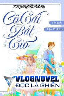 Cô Gái Bắt Gió - Lận Vu Lâm